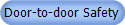 Door-to-door Safety